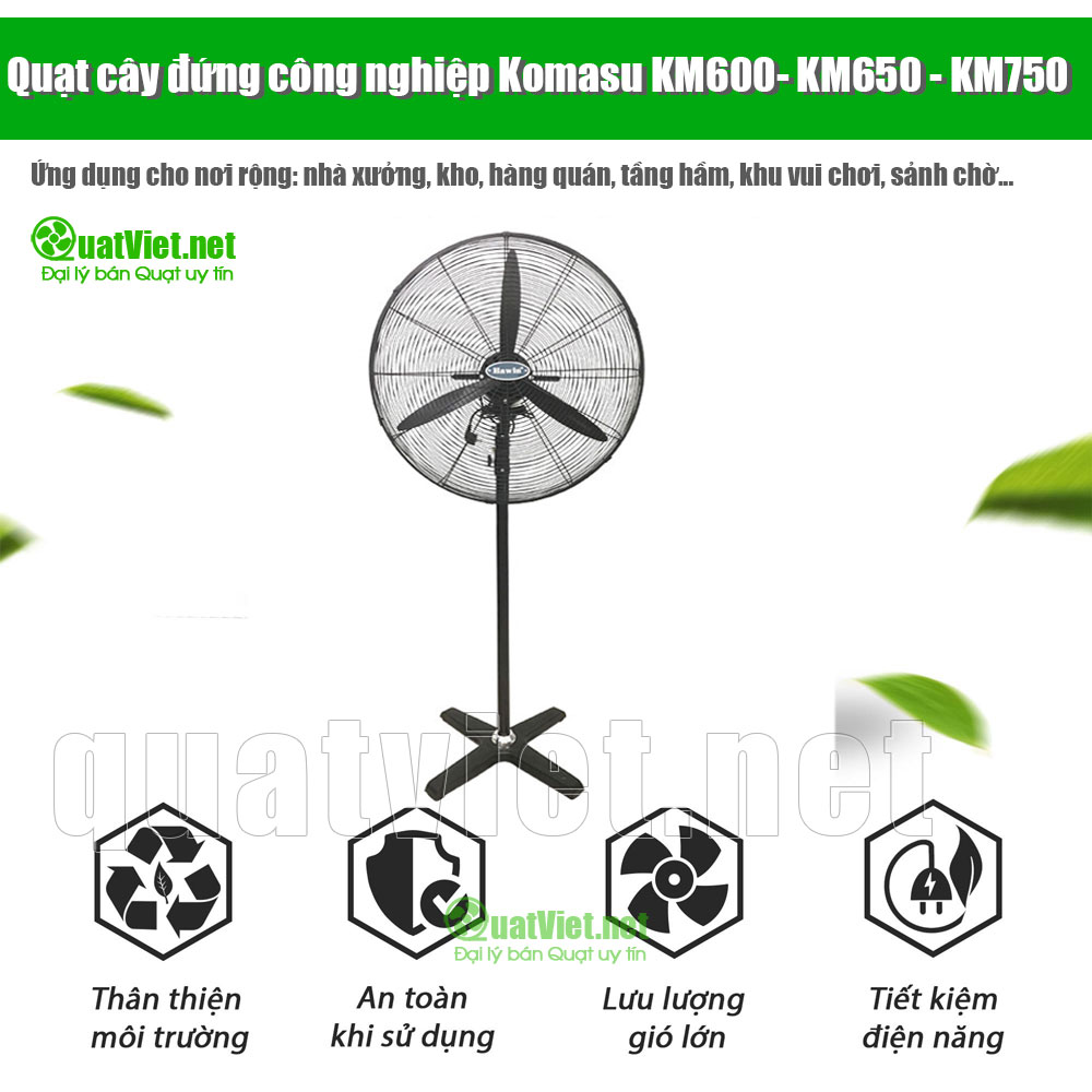 Quạt cây đứng công nghiệp Komasu KM600 - KM650 - KM750: Ứng dụng