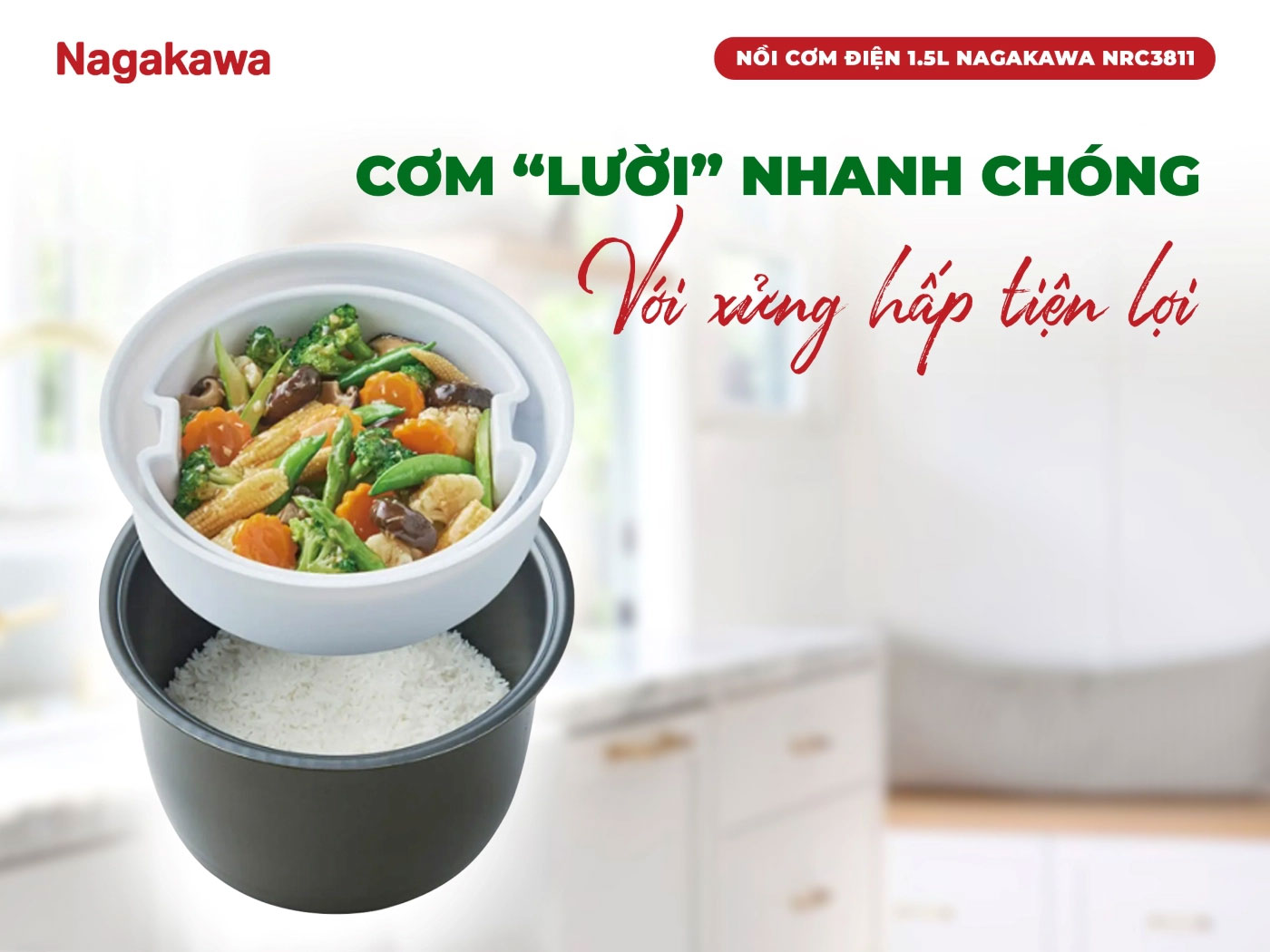 Tích hợp xửng hấp – Nấu cơm và hấp món cùng lúc