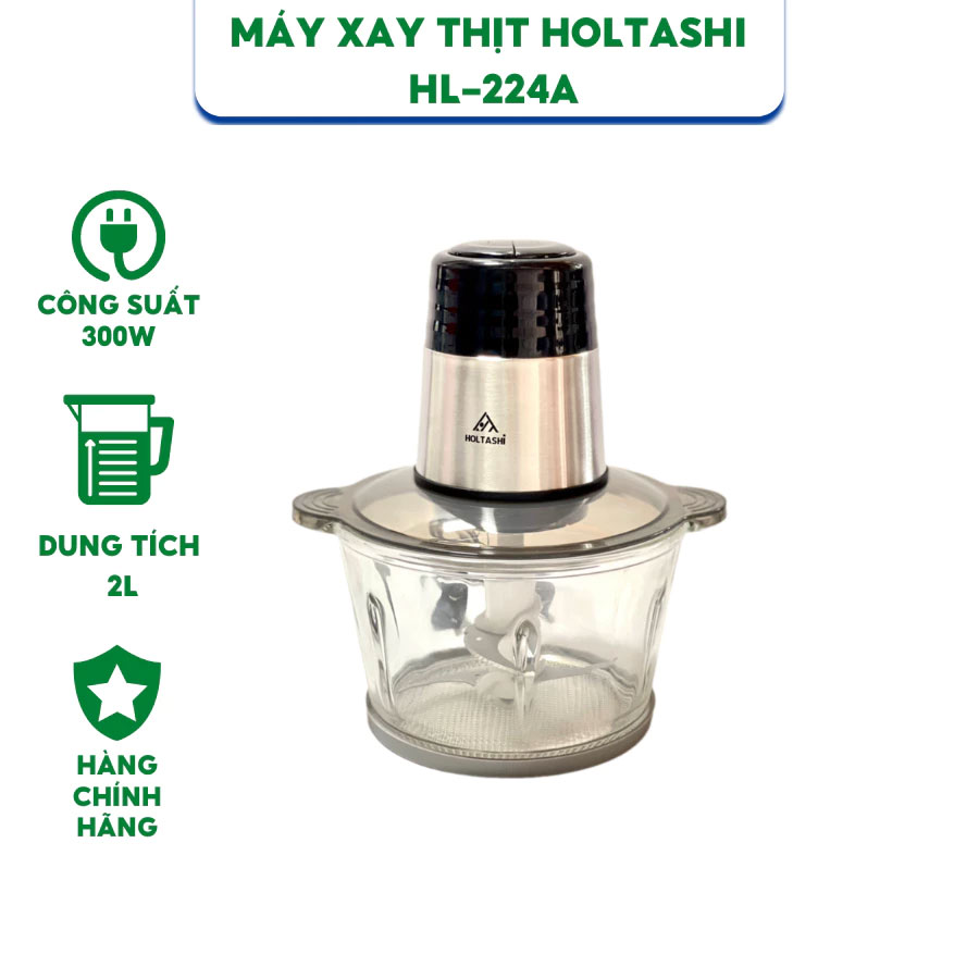 Máy xay thịt đa năng Holtashi HL-224A