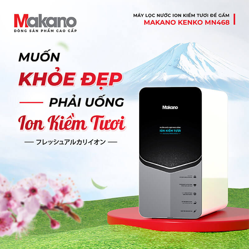 Máy lọc nước ion kiềm tươi Makano MN468 để bàn