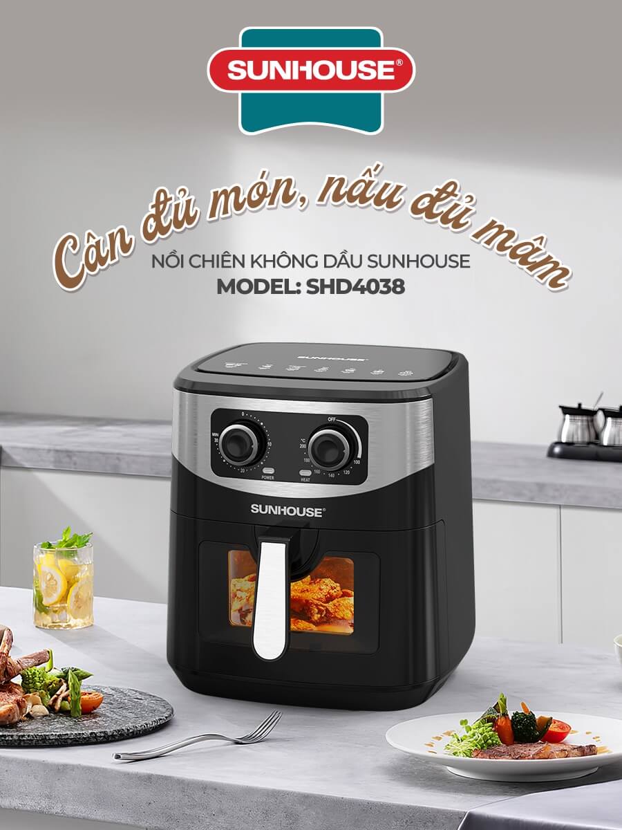 Nồi chiên không dầu SUNHOUSE SHD4038 tự hào cân đủ món, nấu đủ mâm