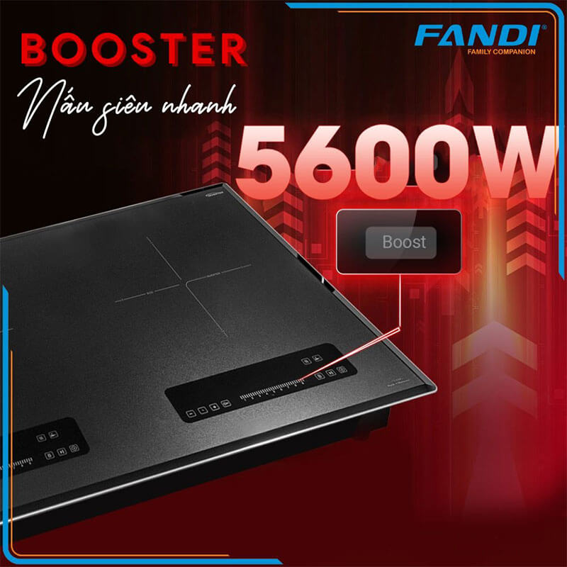 Gia nhiệt nhanh Booster – tổng công suất lên tới 5600W