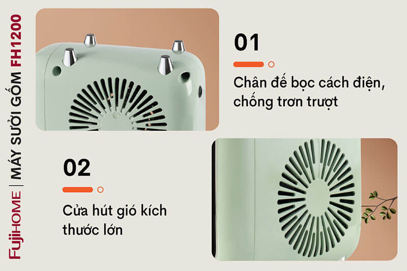 Chân đế chống trơn trượt kết hợp cửa hút gió kích thước lớn