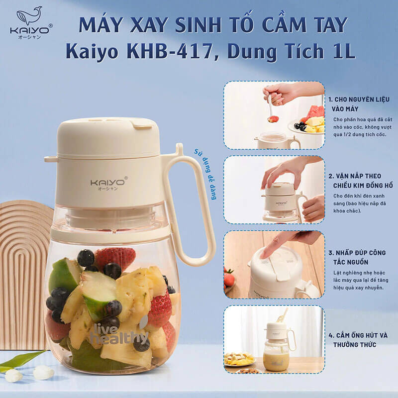 Hướng dẫn sử dụng máy xay sinh tố Kaiyo KHB-417 đúng cách