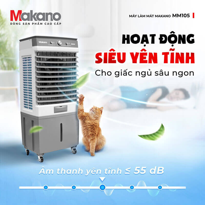 Hoạt động êm ái với độ ồn thấp ≤55 dB