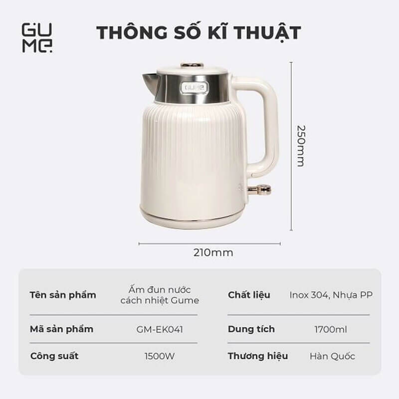 Thông Số Kỹ Thuật Ấm Siêu Tốc Gume GM-EK041 1.7L